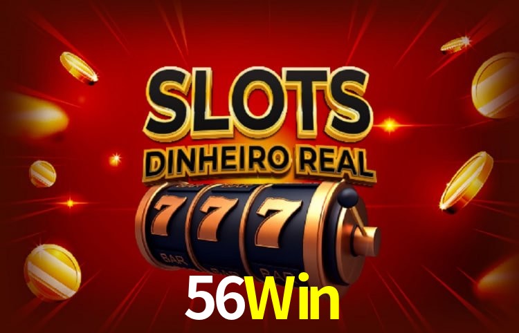 Benefícios da Conta 56Win
